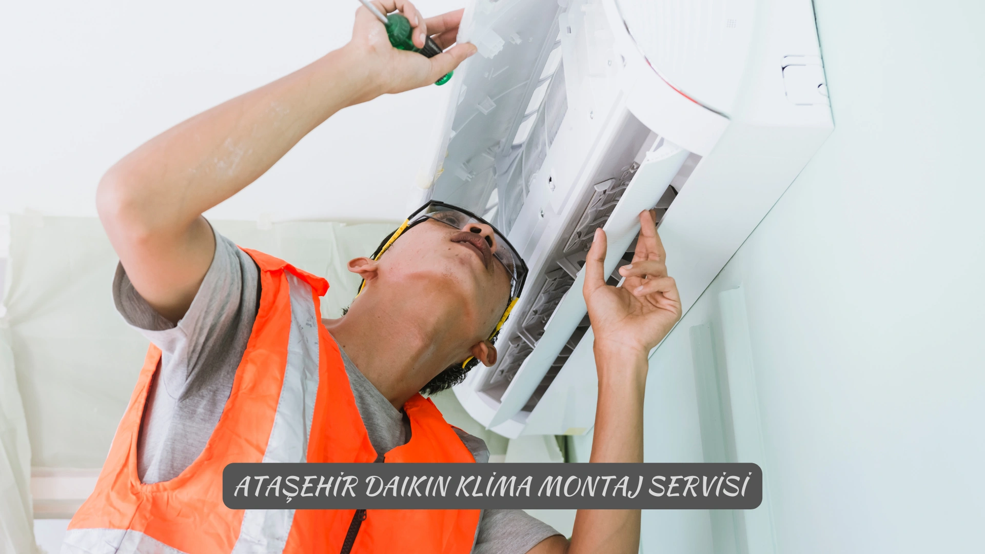 Ataşehir Daikin Klima Montaj Servisi