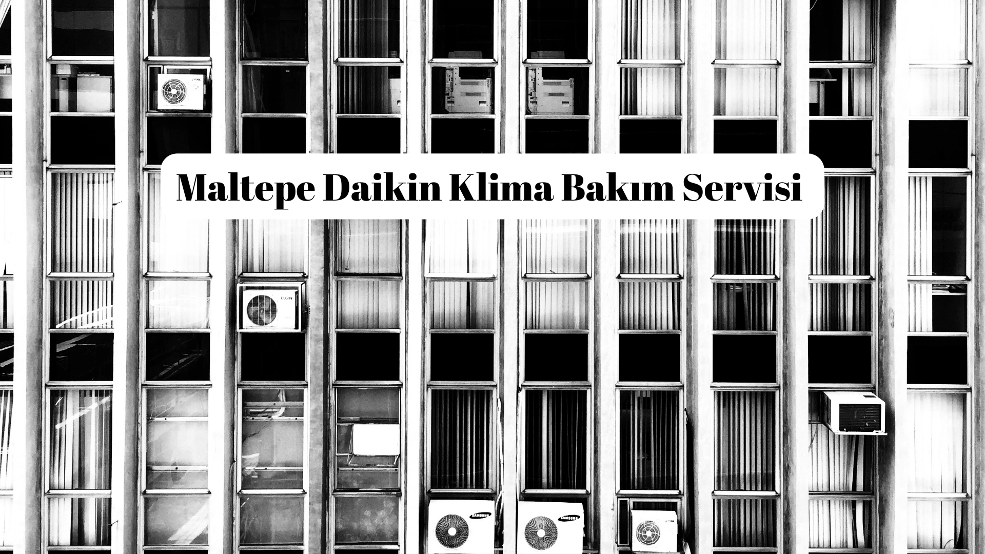 Maltepe Daikin Klima Bakım Servisi