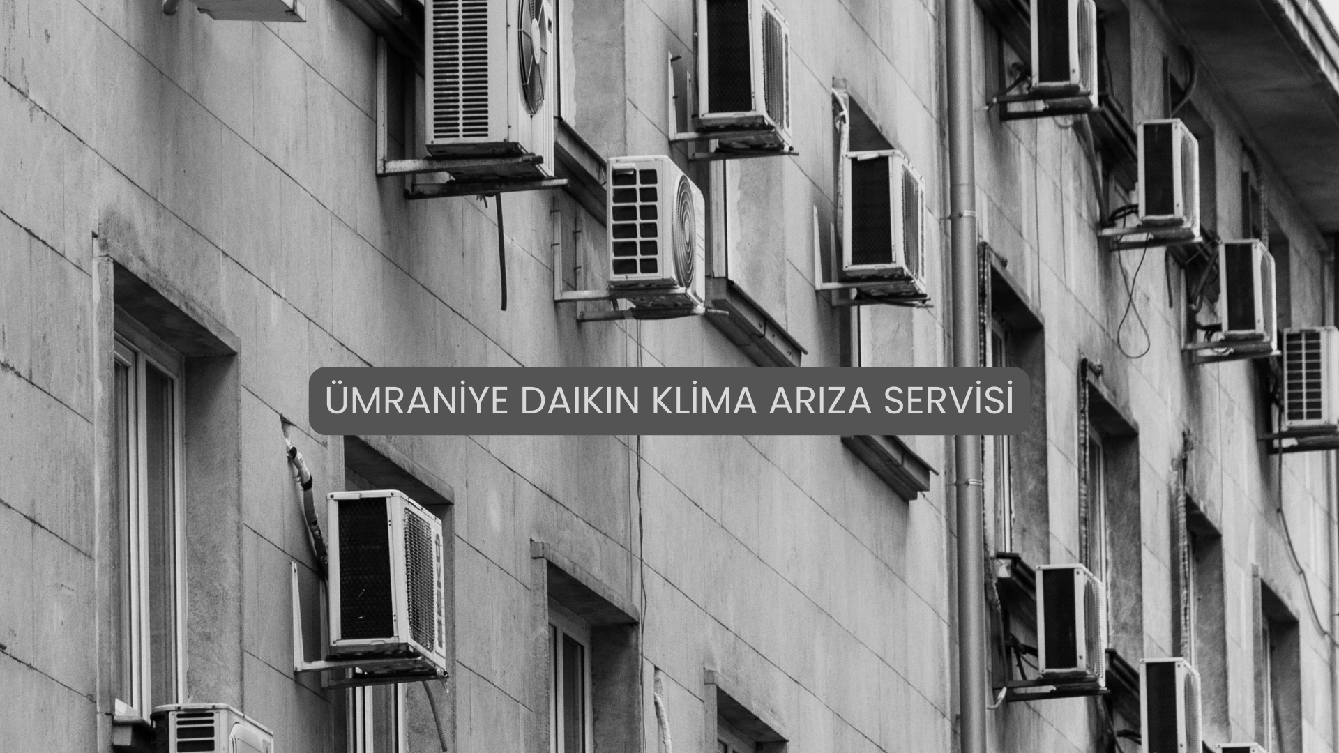 Ümraniye Klima Arıza Servisi