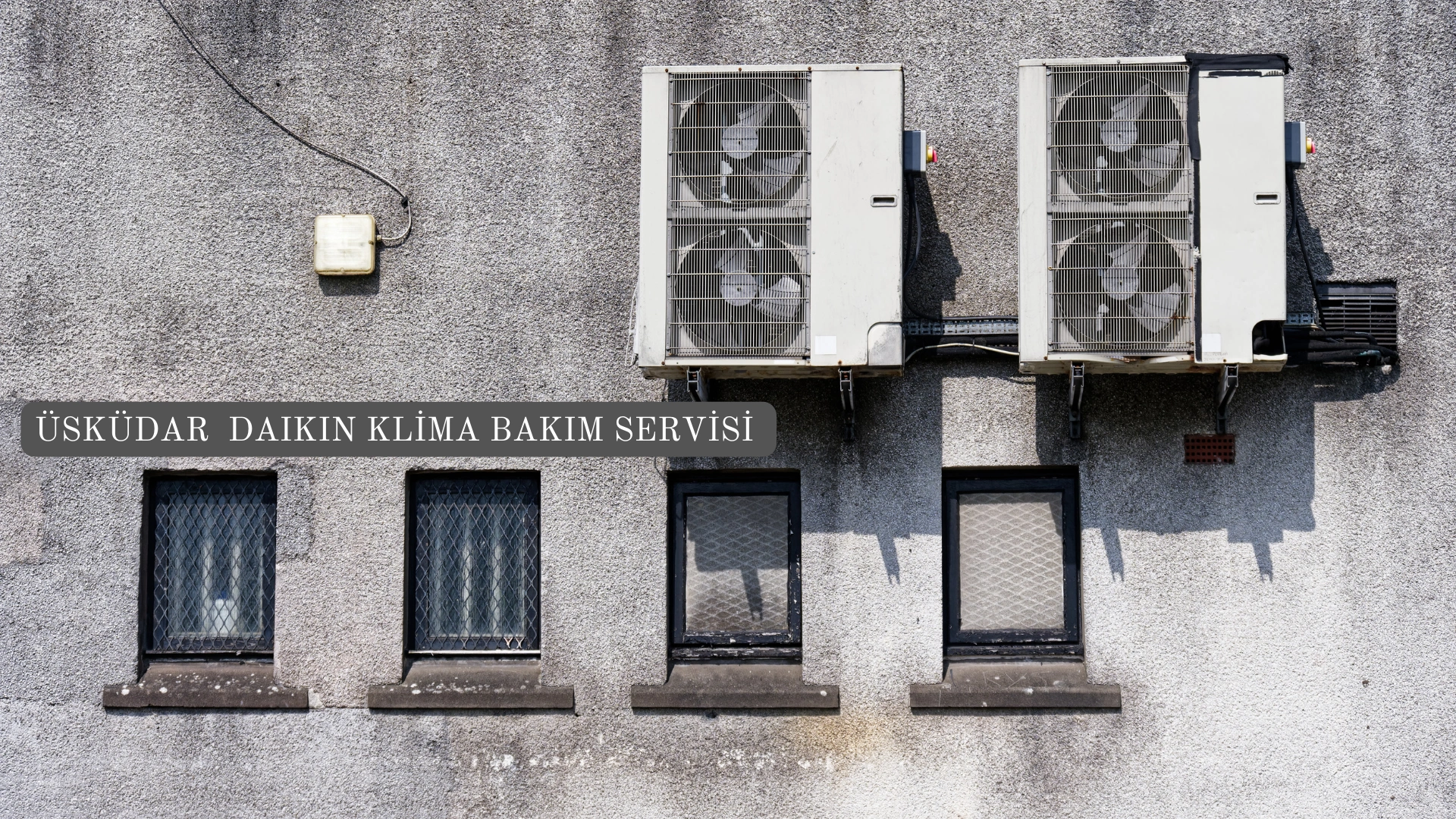 Üsküdar Daikin Klima Bakım Servisi
